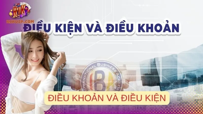 Điều Khoản Và Điều Kiện