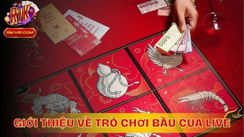 Giới Thiệu Về Trò Chơi Bầu Cua Live