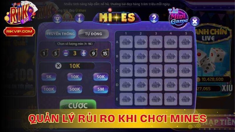 Quản lý rủi ro khi chơi Mines