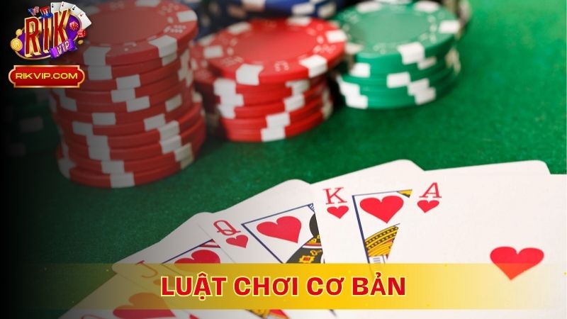 Luật Chơi Cơ Bản