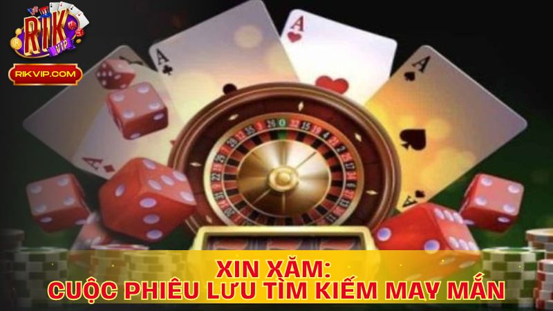 Xin Xăm: Cuộc Phiêu Lưu Tìm Kiếm May Mắn